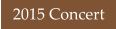 2015 Concert