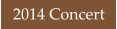 2014 Concert