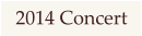 2014 Concert